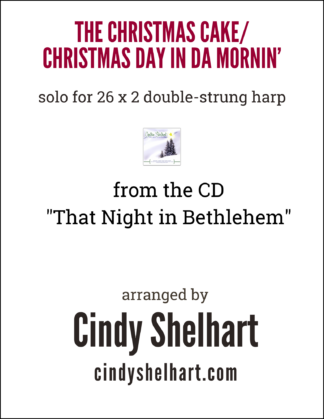 The Christmas Cake/Christmas Day In Da Mornin' - PDF